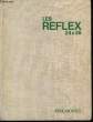 Les Reflex 24 x 36.. BOUILLOT René et THEVENET A.