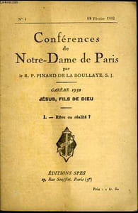 Conférences de Notre-Dame de Paris n°1 : Rêve ou Réalité ?