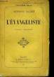 L'Evangéliste.. DAUDET Alphonse.