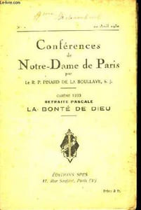 Conférences de Notre-Dame de Paris, n°7 : La Bonté de Dieu.