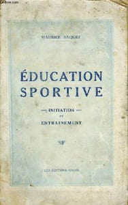 Education sportive. Initiation et Entrainement.