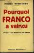Pourquoi Franco a vaincu.. HERICOURT Pierre