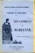 Comédies et Proverbes. Les Caprices de Marianne.. MUSSET Alfred de