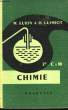 Chimie. Classes de 2nde classique et moderne.. EURIN Marcel et GUIMIOT Henri