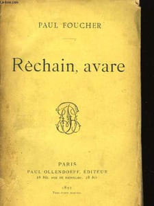 Rêchain, avare