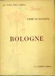 Bologne.. DE BOUCHAUD Pierre
