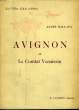 Avignon et le Comtat Venaissin. HALLAYS André