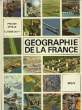 Géographie de la France. Classe de Première.. PREVOT Victor et DIVILLE William