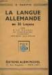 La Langue Allemande en 30 leçons.. MANSVIC H.