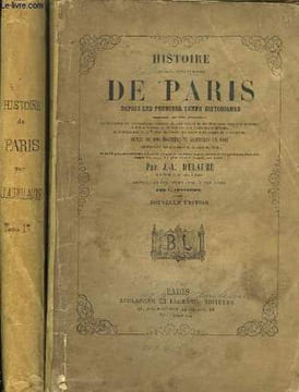 Histoire, physique, civile et morale, de Paris. depuis les premiers temps historiques. TOME I et II. DULAURE J.A.