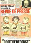 "La Revue de Presse de ""Droit de Réponse""". POLAC Michel