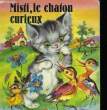 Misti, le chaton curieux.. LAGARDE Luce-Andrée