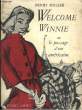 Welcome Winnie, ou le passage d'une américaine.. MULLER Henry