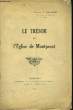 Le Trésor de l'Eglise de Montpezat.. GALABERT Chanoine F.