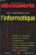 Revue du Palais de la Découverte n°30 : 7 conférences sur l'Informatique.. HULIN & COLLECTIF