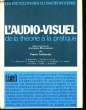 L'Audio-Visuel. MOUSSEAU Jacques, TAILHARDAT Pierre