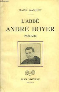 L'Abbé André Boyer (1900 - 1934)