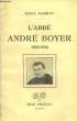 L'Abbé André Boyer (1900 - 1934). GASQUET Marie.