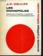 Les Monopoles.. DELILEZ Jean-Pierre