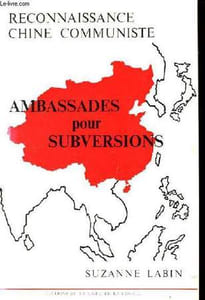 Ambassades pour subversions.