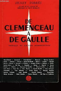 De Clémenceau à De Gaulle.