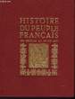 Histoire du Peuple Français. En 5 volumes.. PARIAS L.H.& COLLECTIF