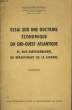 Essai sur une doctrine économique du Sud-Ouest Atlantique.. DELAUNAY Gabriel