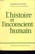 L'histoire et l'inconscient humain.. FLOTTES Pierre