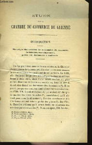 Etudes sur la Chambre du Commerce de Guienne.