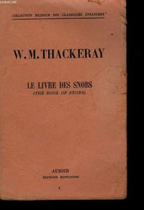 Le Livre des Snobs (The book of Snobs)