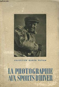 La Photographie aux Sports d'Hiver.