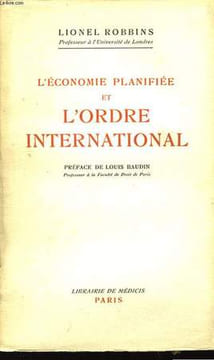L'économie planifiée et l'Orde International.. ROBBINS Lionel