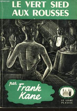 Le vert sied aux rousses. (Green Light for Death). KANE Frank