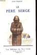 Le Père Serge.. TOLSTOÏ Léon