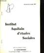 Institut Aquitain d'études Sociales. Bulletin N°37. CAVIGNAC J.
