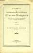 Annales de la Fédération Pyrénéenne d'Economie Montagnarde. TOME V : La décentralisation industrielle. Année 1936. GOUDAL M.