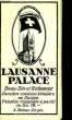 Carte de la Suisse Romande. LAUSANE PALACE