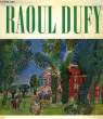 Raoul Dufy 1877 - 1953.. COLLECTIF