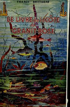 Le Livre de la Côte de Granit Rose.. COLLECTIF