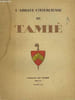 L'Abbaye cistercienne de Tami&eacute;.. COLLECTIF