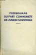 Programme du Parti Communiste de l'Union Soviétique (Projet). COLLECTIF