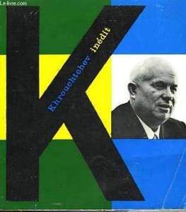 Khrouchtchev inédit