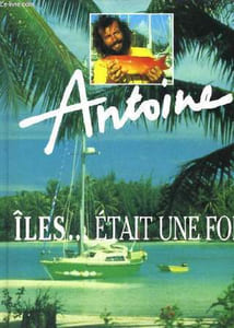 Îles ... était une fois.
