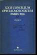 XXIIe Concilium Ophtalmologicum Paris 1974. Acta. Vol. 2. COLLECTIF