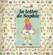 La lettre de Sophie.. ERHARDY M&eacute;lanie.