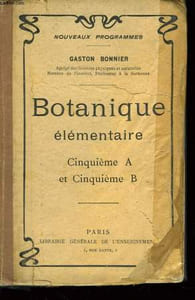 Botanique élémentaire, pour les classes de 5ème A et 5ème B.