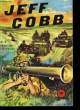 Jeff Cobb n°3 : Croisière mouvementée.. CANAL M. & COLLECTIF