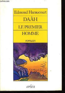 Daâh, le premier homme.