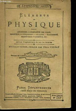 Eléments de Physique.. VERNAY Félix