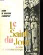 Le Saint du Jour.. JOUNIAUX-DUFRESNOY Fabien Fr.